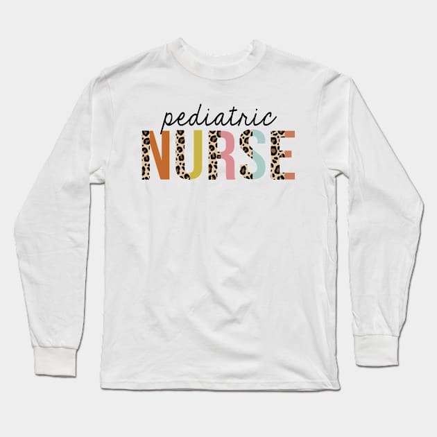 Pediatric Nurse Leopard Print Registered RN Nursing Appreciation Long Sleeve T-Shirt by HeroGifts